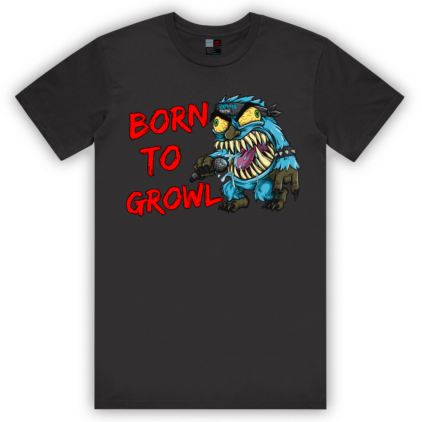 BORN TO GROWL